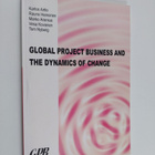 K. A. Artto : Global project business and the dynamics of... - pikkukuva 1