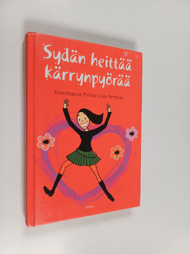 Pirkko-Liisa (toim.) Perttula : Sydän heittää kärrynpyörää