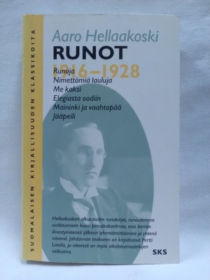 Runot 1916-1928 - Aaro Hellaakoski
