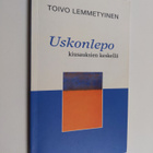 Toivo Lemmetyinen : Uskonlepo kiusauksien keskellä - pikkukuva 1