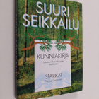 Paavo Suoninen : Suuri seikkailu : kunniakirja Joensuun M... - pikkukuva 1