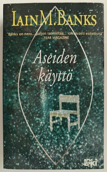 Iain M. Banks: Aseiden käyttö
