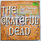 GRATEFUL DEAD San Francisco 1966 CD HUIPPUKUNTO - pikkukuva 1