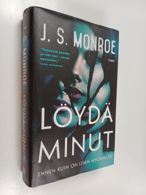 J. S. Monroe : Löydä minut