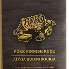 POKO REKORDSIN HISTORIA 1977-2004 - Pure Finnish Rock 5-cd - pikkukuva 1