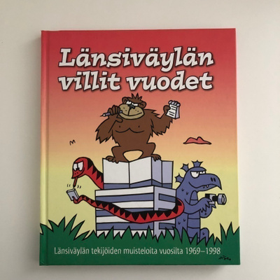 Länsiväylän villit vuodet 1969-1998
