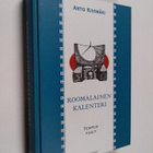 Arto Kivimäki : Roomalainen kalenteri : tempus fugit - pikkukuva 1