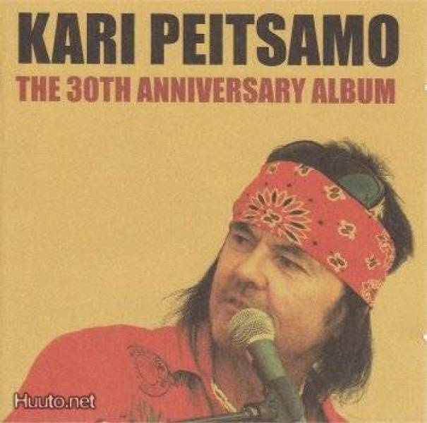 Kari Peitsamo: The 30th Anniversary Album (Rocket Records)