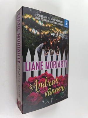 Liane Moriarty : Andras vänner