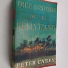 Peter Carey : True history of the Kelly gang : a novel - pikkukuva 1