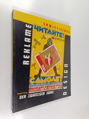 Michail Anikst : Sowjetisches Reklamedesign der zwanziger...