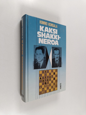 Kimmo Konsala : Kaksi shakkineroa - J. R. Capablanca, sha...