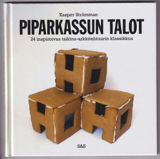Kasper Strömman: Piparkassun talot