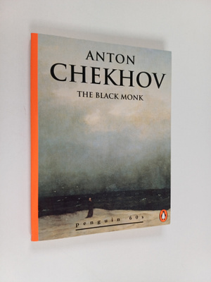 Anton Tsehov : The black monk and peasants