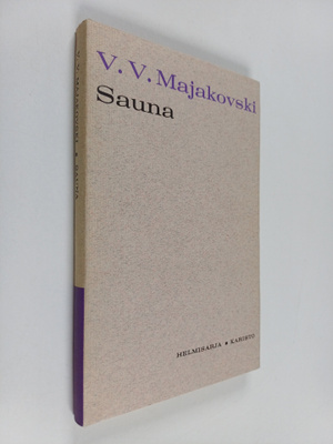 V.V. Majakovski : Sauna