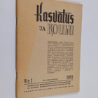 Kasvatus ja koulu 1/1952 - pikkukuva 1