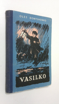 Oles Dontshenko : Vasilko : kertomus
