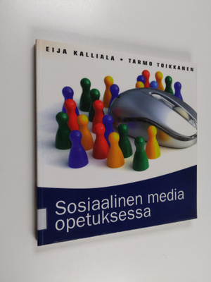 Eija Kalliala : Sosiaalinen media opetuksessa