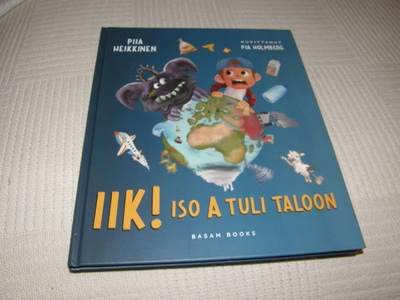 Heikkinen - Holmberg Iik! Iso A tuli taloon