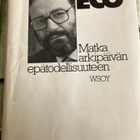UMBERTO ECO: MATKA ARKIPÄIVÄN EPÄTODELLISUUTEEN - pikkukuva 1