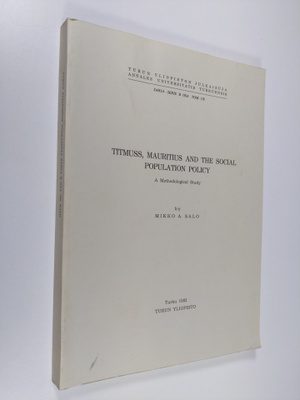 Mikko A. Salo : Titmuss, Mauritius and the Social Populat...
