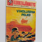 Korkeajännitys 22/1986 : Vihollisena pelko - pikkukuva 1