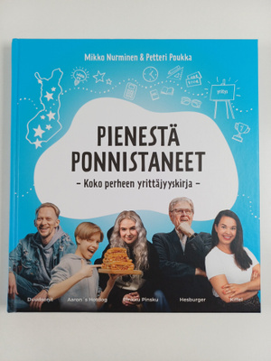 Mikko Nurminen : Pienestä ponnistaneet : koko perheen yri...