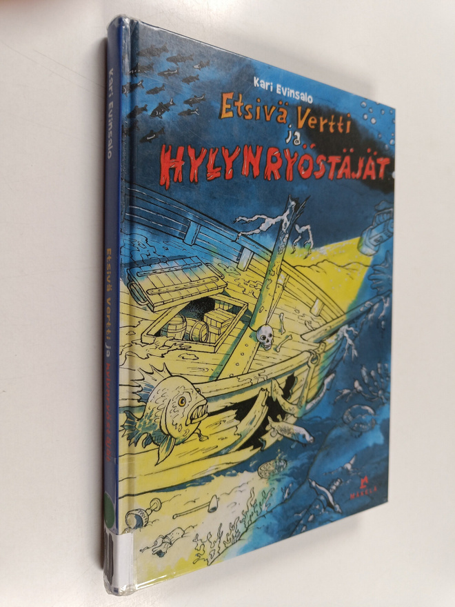 Kari Evinsalo : Etsivä Vertti ja hylynryöstäjät