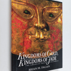 Brian M. Fagan : Kingdoms of gold, kingdoms of jade : the... - pikkukuva 1