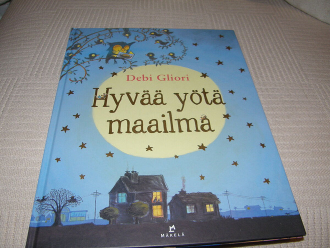 Debi Gliori Hyvää yötä maailma