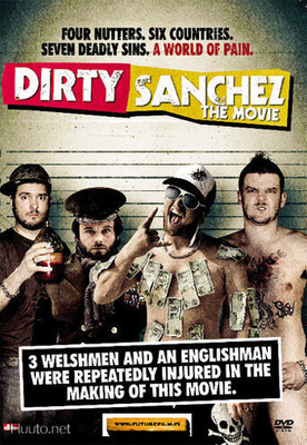 Dirty Sanchez The Movie - (2 DVD)