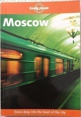 LONELY PLANET: MOSCOW