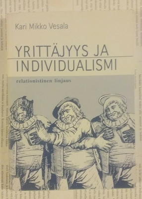 Kari Mikko Vesala - Yrittäjyys ja individualismi (nid.)