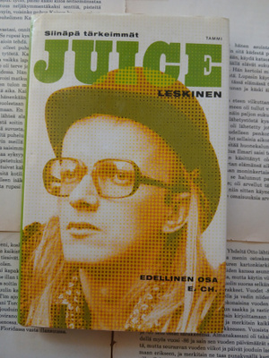 Juice Leskinen - Siinäpä tärkeimmät, edellinen osa E.Ch