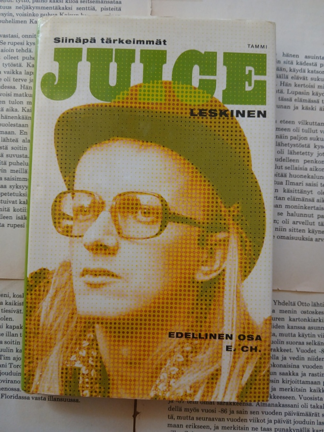 Juice Leskinen - Siinäpä tärkeimmät, edellinen osa E.Ch