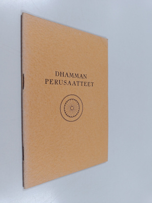 Sydney M. Whitaker : Dhamman perusaatteet