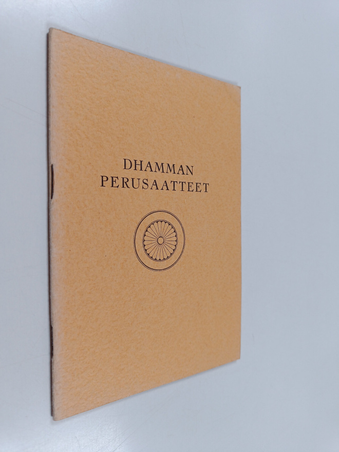 Sydney M. Whitaker : Dhamman perusaatteet
