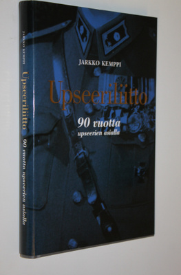 Jarkko Kemppi : Upseeriliitto : 90 vuotta upseerien asialla