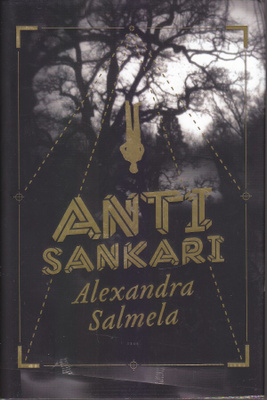 Alexandra Salmela: Antisankari (sid. 1p. Teos 2015)