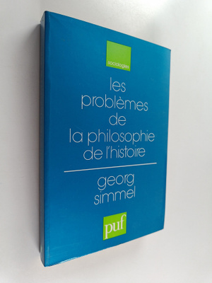Georg Simmel ym. : Les problemes de la philosophie de l'h...