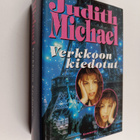 Judith Michael : Verkkoon kiedotut - pikkukuva 1