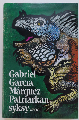 Gabrie Garcia Marquez : Patriarkan syksy  (1986)