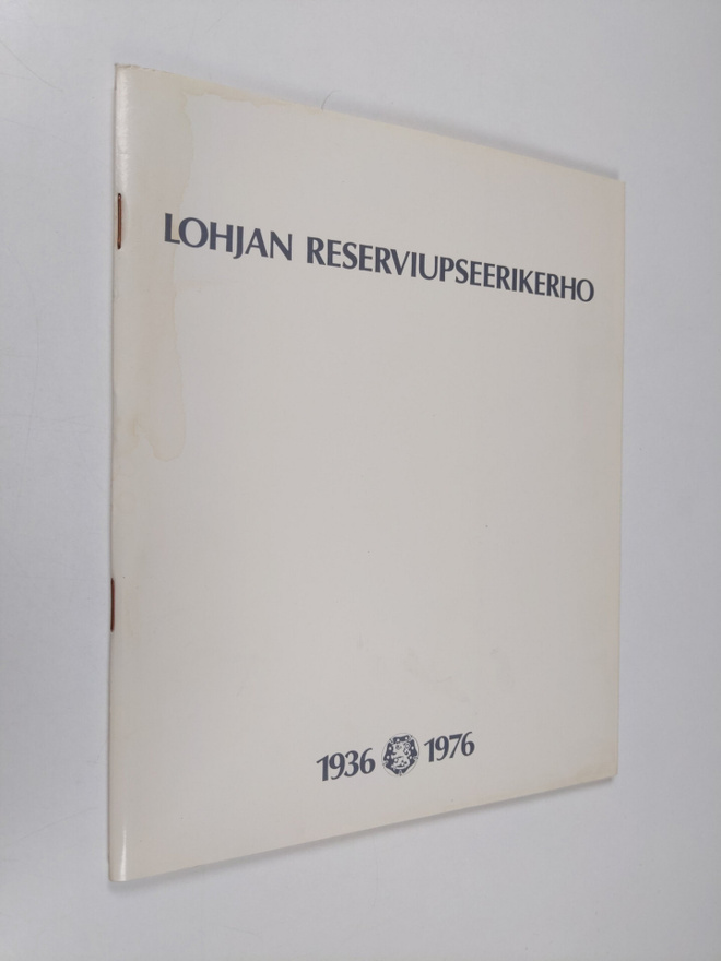 Lohjan reserviupseerikerho : 1936-1976
