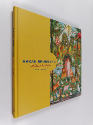 Håkan Brunberg : Håkan Brunberg : tarinankertoja