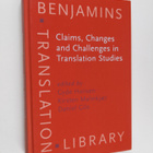 Daniel Gile : Claims, changes and challenges in translati... - pikkukuva 1