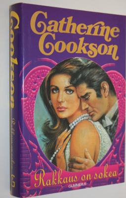 Catherine Cookson : Rakkaus on sokea
