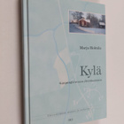 Marja Holmila : Kylä kaupungistuvassa yhteiskunnassa : yh... - pikkukuva 1