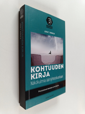 Juha T. Hakala : Kohtuuden kirja : näkökulmia ääriyhteisk...