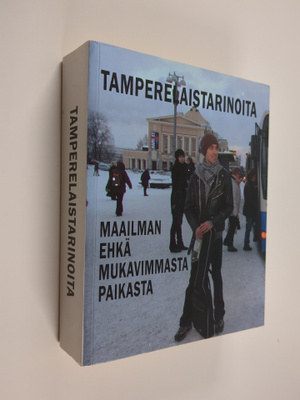 Harald Birger Olausen : Tamperelaistarinoita maailman ehk...