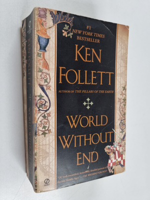 Ken Follett : World Without End